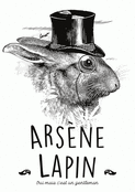 Arsène Lapin, le charmeur de la nuit